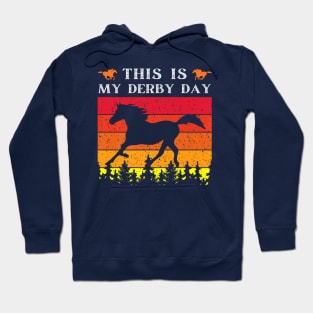 This is my derby day retro Hoodie